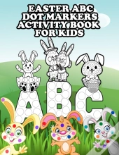 Easter Abc Dot Markers Activity Book For Kids