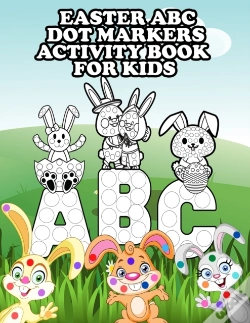 Capa do artigo Easter Abc Dot Markers Activity Book For Kids