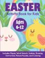 Easter Activity Book For Kids: Ages 6-12 - Preview