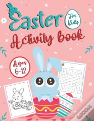 Easter Activity Book For Kids Ages 6-12