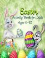 Easter Activity Book For Kids Ages 6-12 - Preview