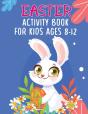 Easter Activity Book For Kids Ages 8-12 - Preview