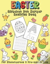 Easter Alphabet Dot Marker Activity Book