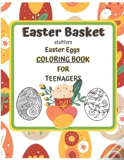 Capa do artigo Easter Basket Stuffers Easter Eggs  Coloring Book  For Teenagers