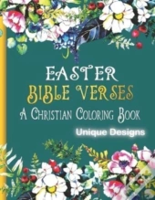 Easter Bible Verses A Christian Coloring Book