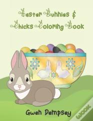 Easter Bunnies & Chicks Coloring Book