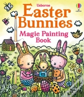 Easter Bunnies Magic Painting Book