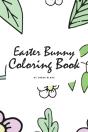 Easter Bunny Coloring Book For Children (6x9 Coloring Book / Activity Book) - Preview