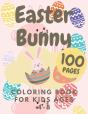 Easter Bunny Coloring Book For Kids Ages 4-8 - Preview