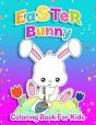 Easter Bunny Coloring Book For Kids Ages 4-8 - Preview