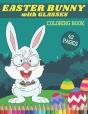Easter Bunny With Glasses Coloring Book - Preview