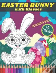 Easter Bunny With Glasses Coloring Book
