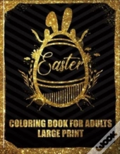 Easter Coloring Book For Adults Large Print