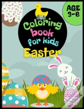 Easter Coloring Book For Kids Age 3-6