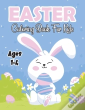 Easter Coloring Book For Kids Ages 1-4