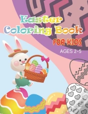 Capa do artigo Easter Coloring Book For Kids Ages 2-5