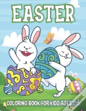 Easter Coloring Book For Kids Ages 2-5