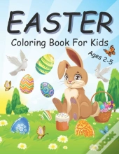 Easter Coloring Book For Kids Ages 2-5