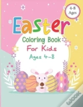 Easter Coloring Book For Kids Ages 4-8