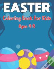 Easter Coloring Book For Kids Ages 4-8