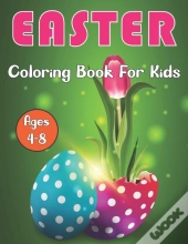 Easter Coloring Book For Kids Ages 4-8
