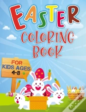 Easter Coloring Book For Kids Ages 4-8
