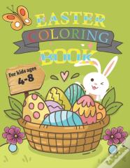 Easter Coloring Book For Kids Ages 4-8