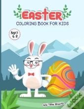Easter Coloring Book For Kids Ages 4-8