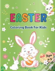 Easter Coloring Book For Kids Ages 4-8