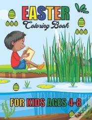 Easter Coloring Book For Kids Ages 4-8