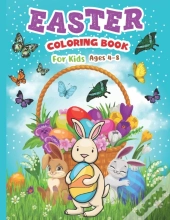 Easter Coloring Book For Kids Ages 4-8