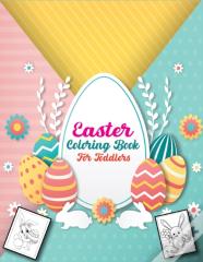 Easter Coloring Book For Toddlers
