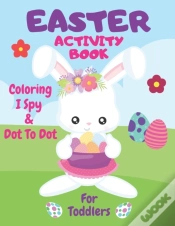 Capa do artigo Easter Coloring, I Spy & Dot To Dot Activity Book For Toddlers