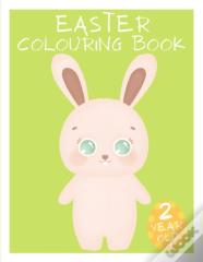 Easter Colouring Book 2 Year Old +