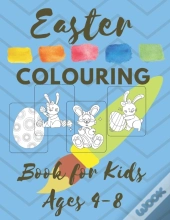 Easter Colouring Book For Kids Ages 4-8