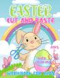 Easter Cut And Paste Workbook For Kids Ages 3+ - Preview