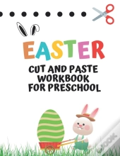 Easter Cut And Paste Workbook For Preschool