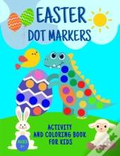 Easter Dot Markers Activity And Coloring Book For Kids 2+