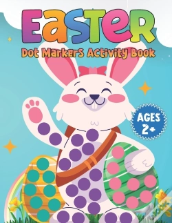 Capa do artigo Easter Dot Markers Activity Book Ages 2+