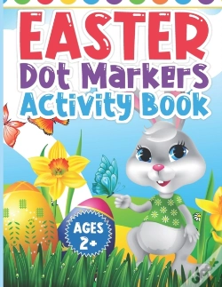 Capa do artigo Easter Dot Markers Activity Book Ages 2+