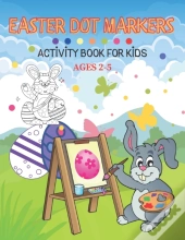 Easter Dot Markers Activity Book For Kid Ages 2-5