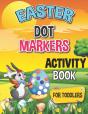 Easter Dot Markers Activity Book For Toddlers. - Preview