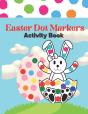 Easter Dot Markers Activity Book - Preview