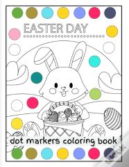 Easter Dot Markers Coloring Book