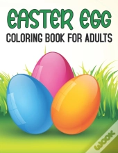 Easter Egg Coloring Book For Adults