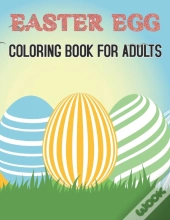 Easter Egg Coloring Book For Adults