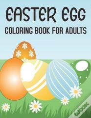 Easter Egg Coloring Book For Adults