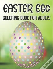 Easter Egg Coloring Book For Adults