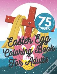 Easter Egg Coloring Book For Adults