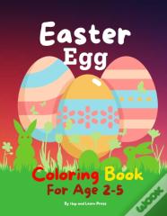 Easter Egg Coloring Book For Age 2-5
